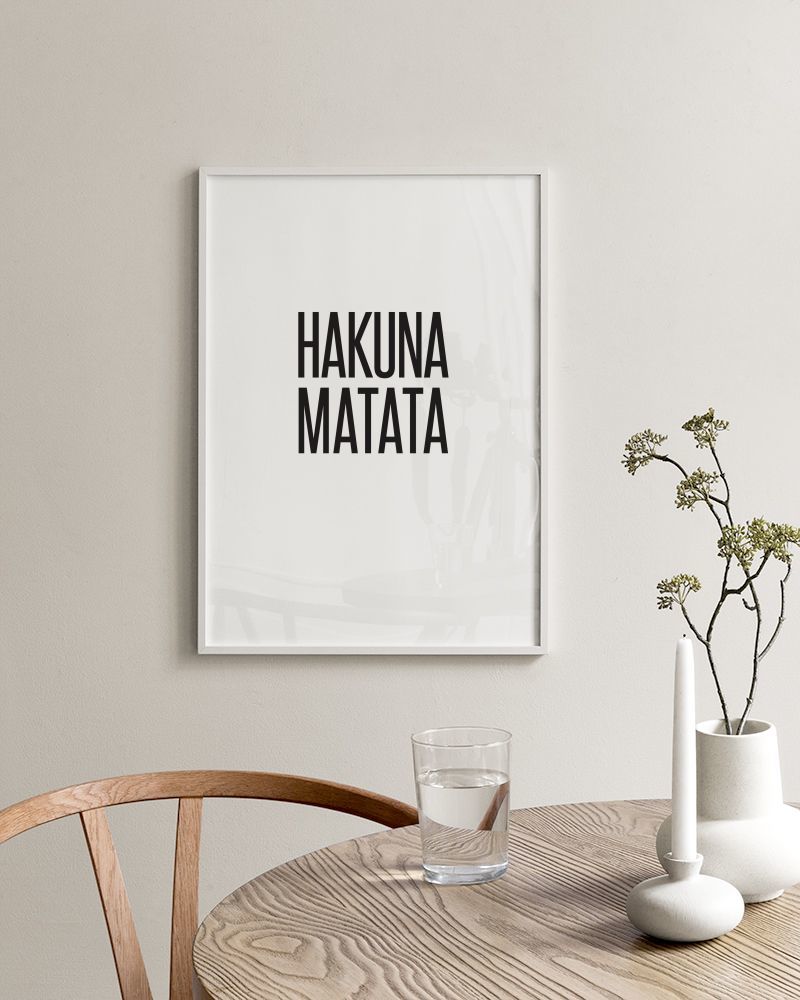 Hakuna Matata, Print